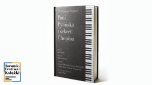 „Pani Pylińska i sekret Chopina” – Éric-Emmanuel Schmitt | spektakl